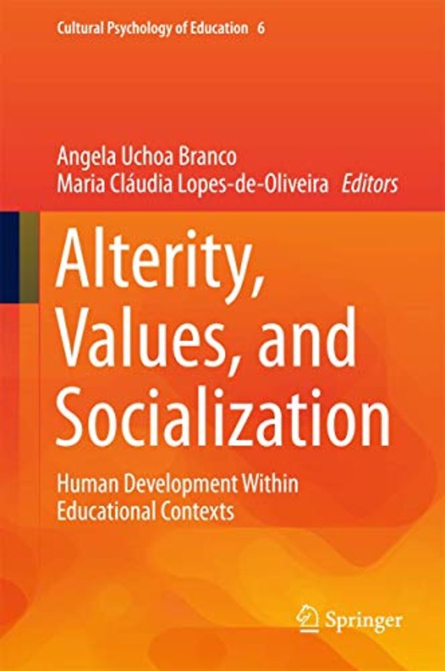 Alterity, Values, and Socialization