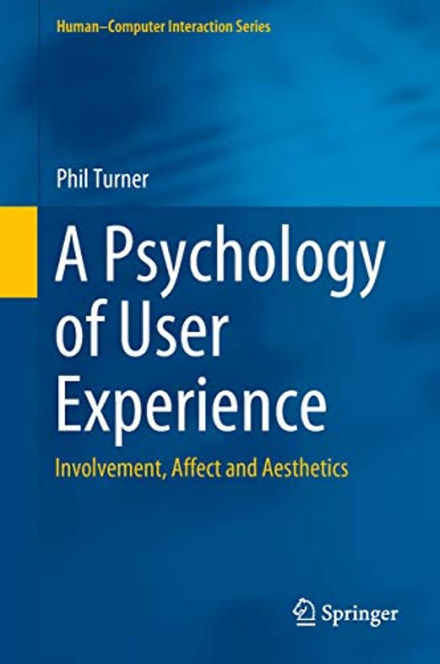 A Psychology of User Experience 