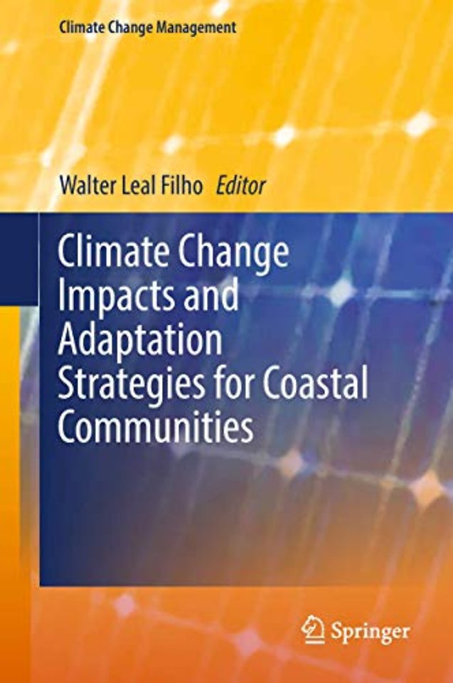 Climate Change Impacts and Adaptation Strategies for Coastal Communities