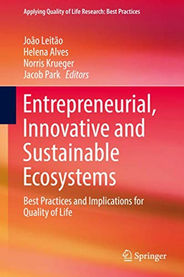 Entrepreneurial, Innovative and Sustainable Ecosystems