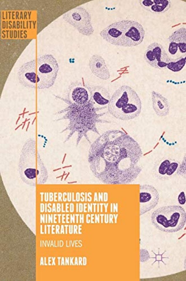 Tuberculosis and Disabled Identity in Nineteenth Century Literature