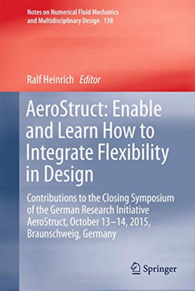AeroStruct: Enable and Learn How to Integrate Flexibility in Design