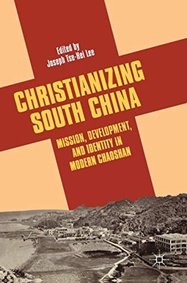 Christianizing South China