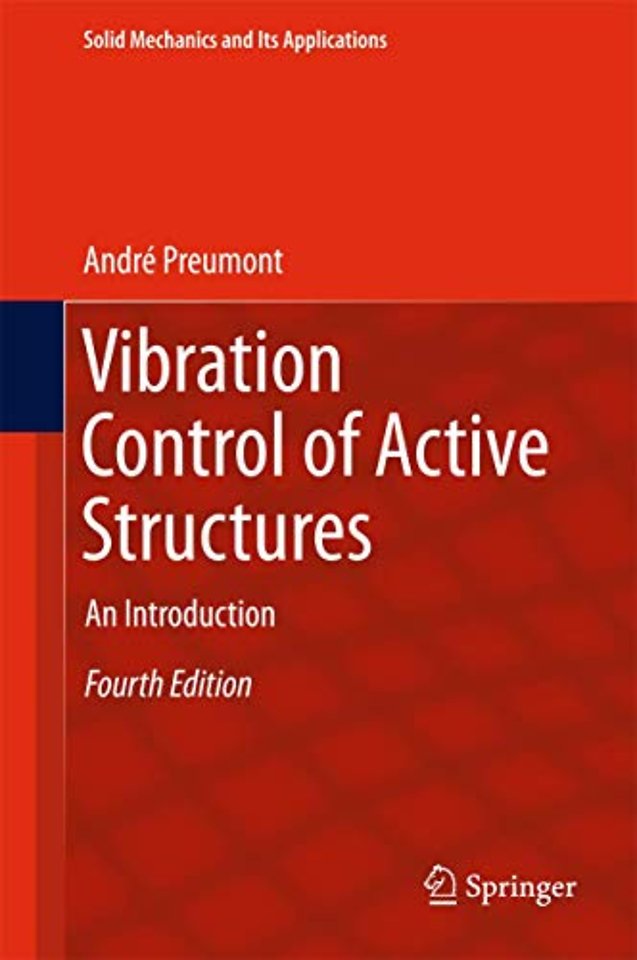Vibration Control of Active Structures