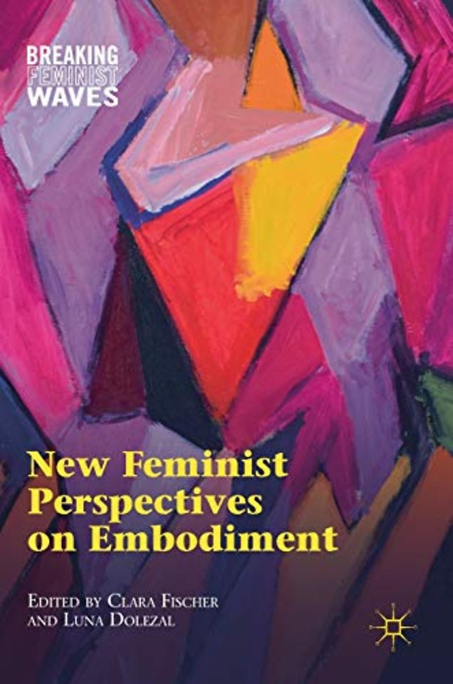 New Feminist Perspectives on Embodiment