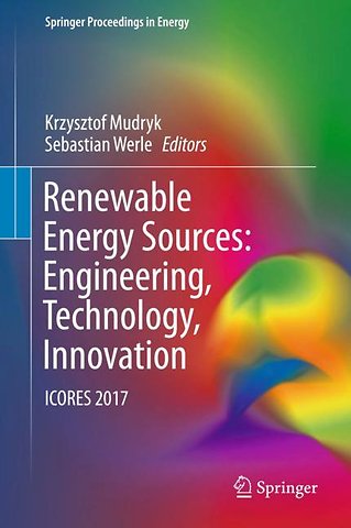 Renewable Energy Sources: Engineering, Technology, Innovation