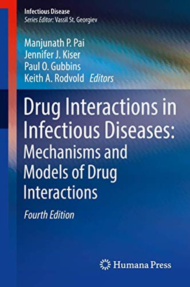Drug Interactions in Infectious Diseases: Mechanisms and Models of Drug Interactions