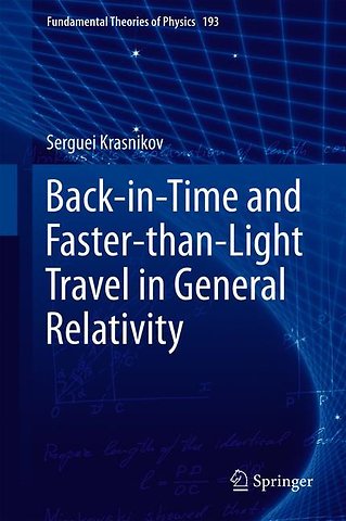 Back-in-Time and Faster-than-Light Travel in General Relativity