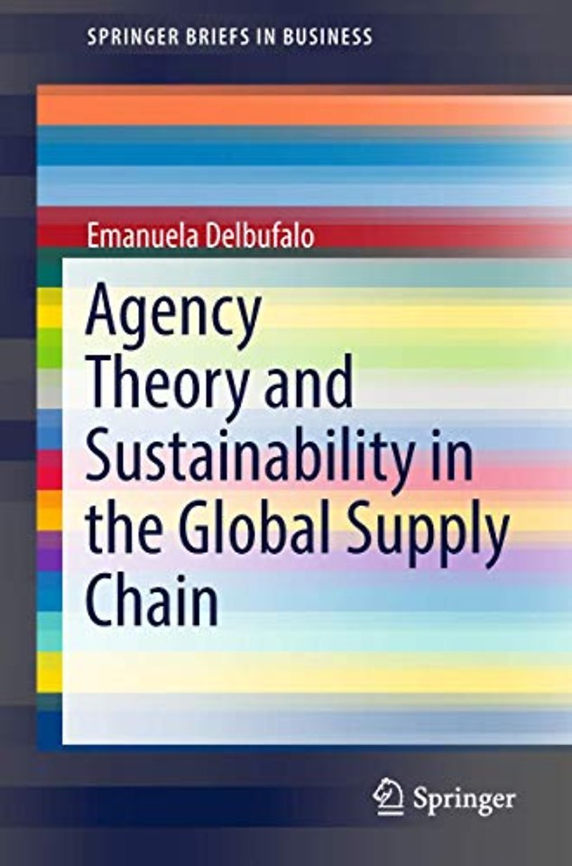 Agency Theory and Sustainability in the Global Supply Chain