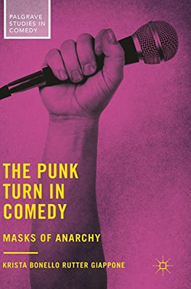 The Punk Turn in Comedy