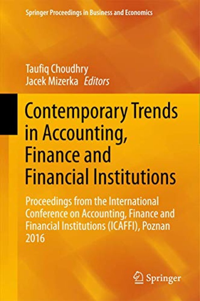 Contemporary Trends in Accounting, Finance and Financial Institutions