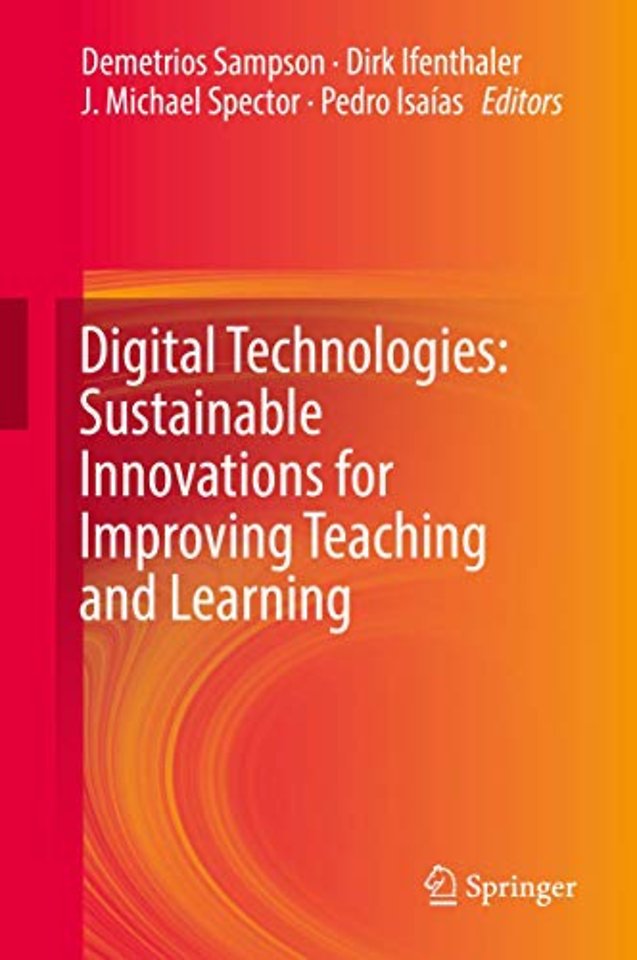 Digital Technologies: Sustainable Innovations for Improving Teaching and Learning