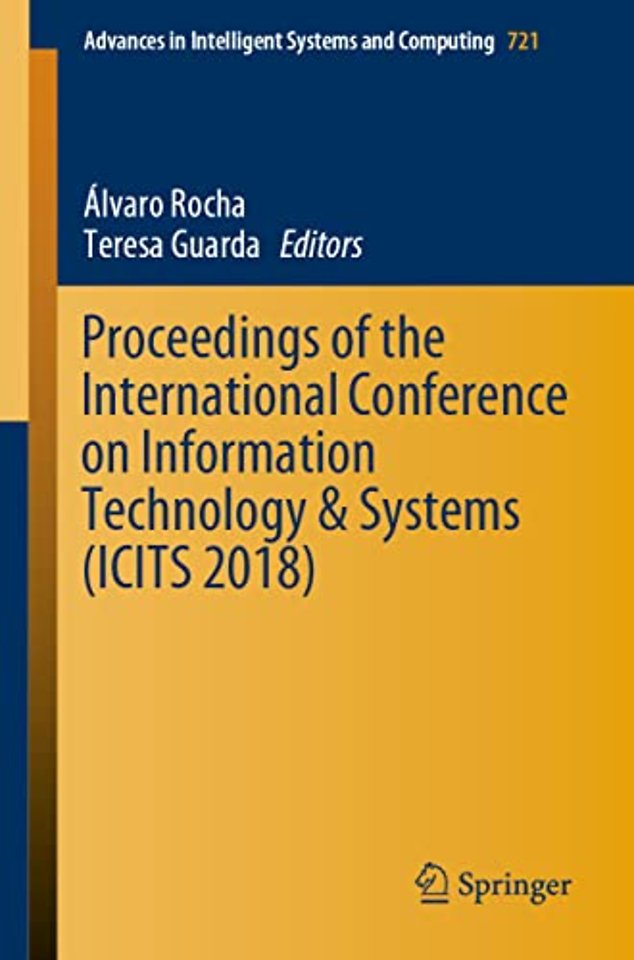 Proceedings of the International Conference on Information Technology & Systems (ICITS 2018)