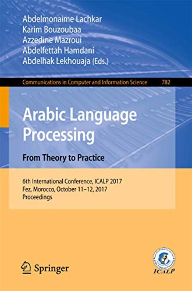 Arabic Language Processing: From Theory to Practice