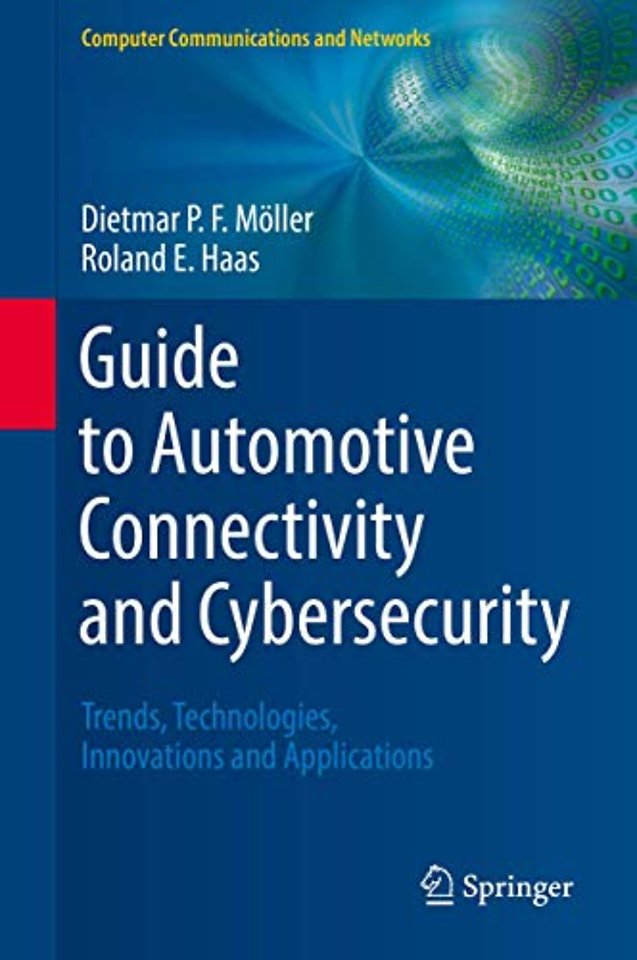 Guide to Automotive Connectivity and Cybersecurity