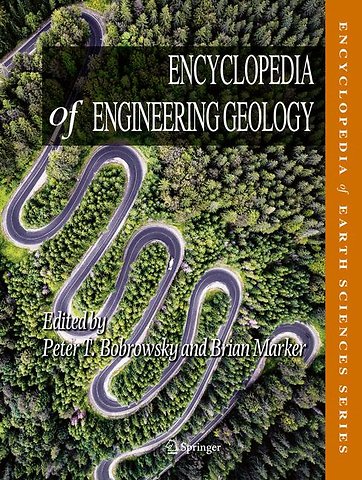 Encyclopedia of Engineering Geology