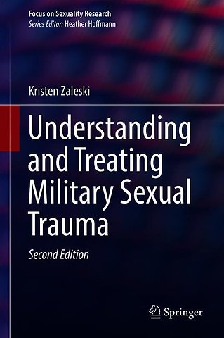 Understanding and Treating Military Sexual Trauma