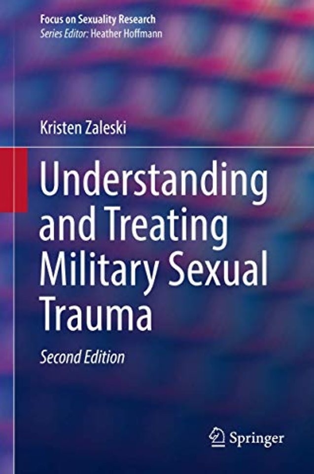 Understanding and Treating Military Sexual Trauma
