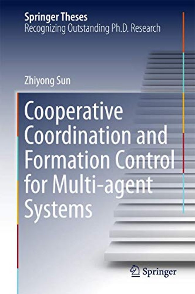 Cooperative Coordination and Formation Control for Multi-agent Systems