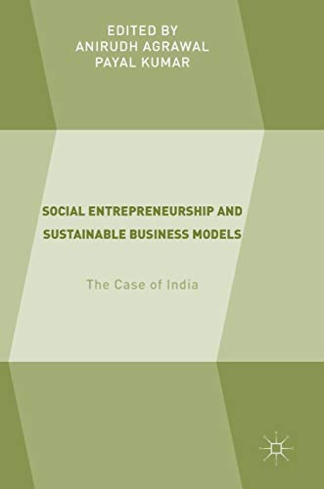 Social Entrepreneurship and Sustainable Business Models
