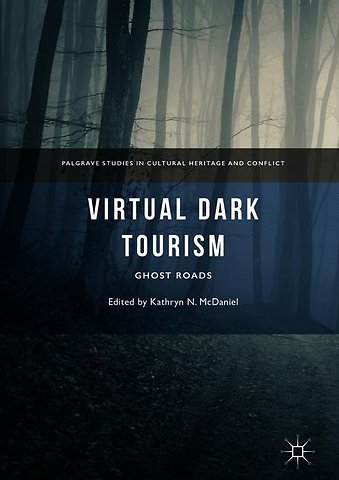 Virtual Dark Tourism