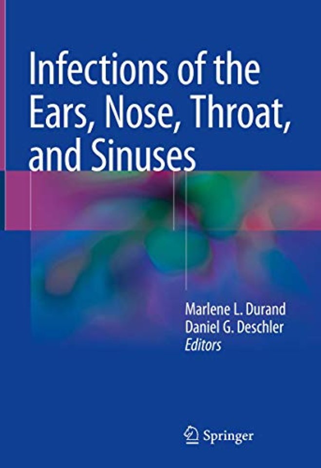 Infections of the Ears, Nose, Throat, and Sinuses
