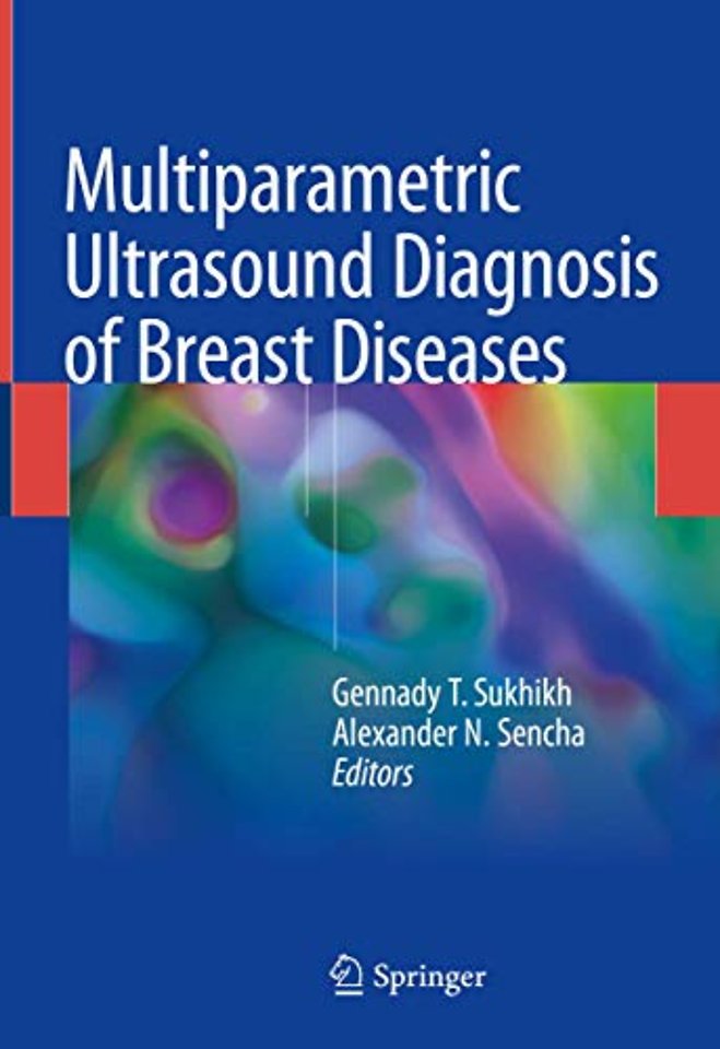 Multiparametric Ultrasound Diagnosis of Breast Diseases