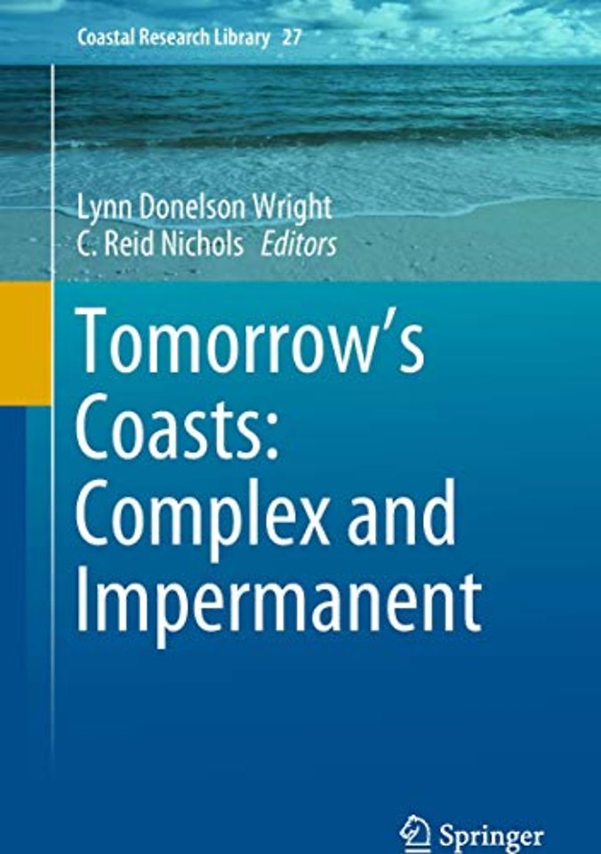 Tomorrow's Coasts: Complex and Impermanent