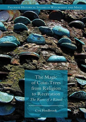 The Magic of Coin-Trees from Religion to Recreation