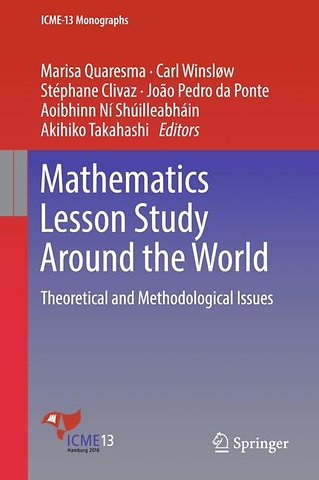 Mathematics Lesson Study Around the World