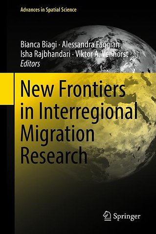 New Frontiers in Interregional Migration Research