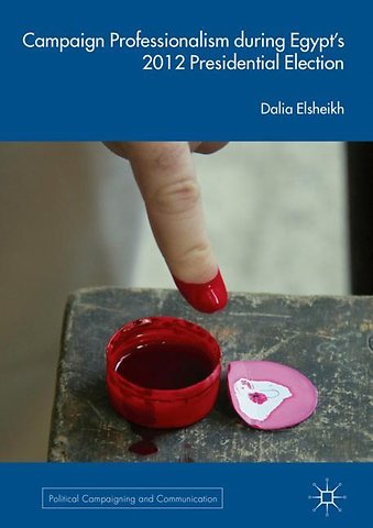 Campaign Professionalism during Egypt’s 2012 Presidential Election