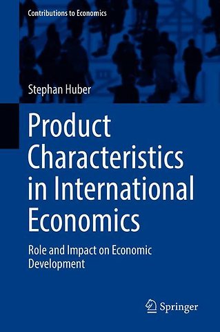 Product Characteristics in International Economics