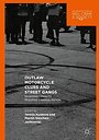 Outlaw Motorcycle Clubs and Street Gangs Outlaw Motorcycle Clubs and Street Gangs