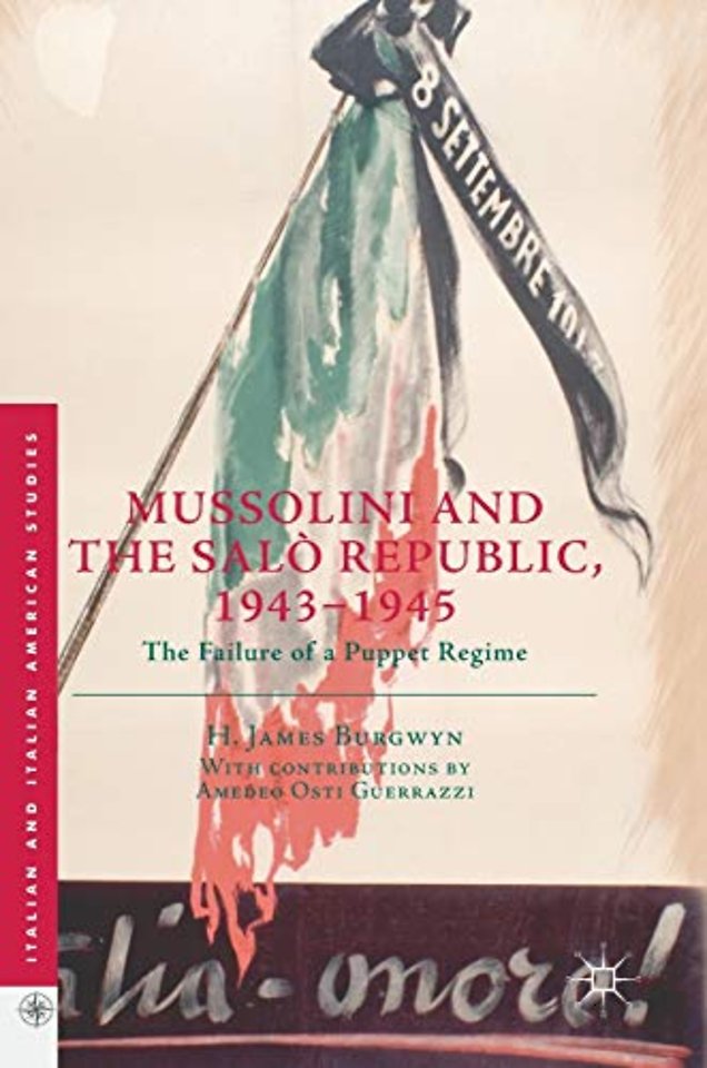 Mussolini and the Salò Republic, 1943–1945