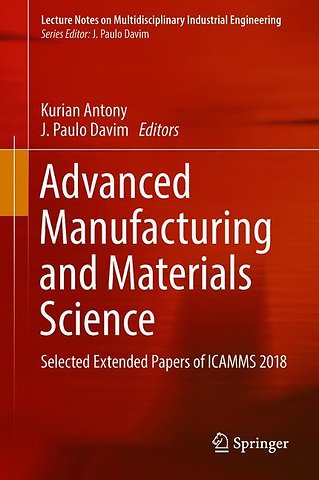 Advanced Manufacturing and Materials Science