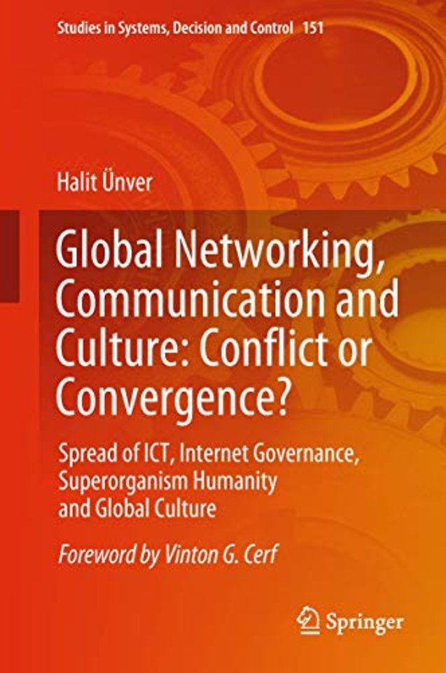 Global Networking, Communication and Culture: Conflict or Convergence?