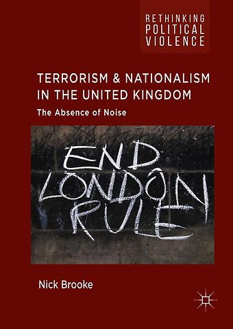 Terrorism and Nationalism in the United Kingdom