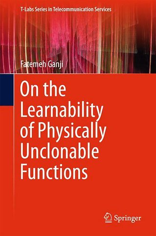 On the Learnability of Physically Unclonable Functions