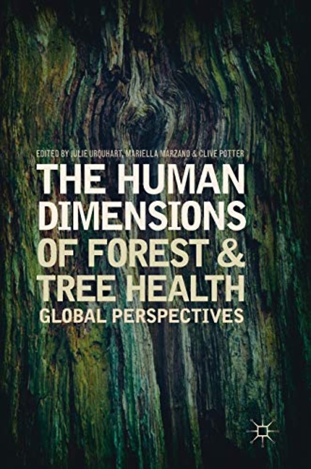 The Human Dimensions of Forest and Tree Health