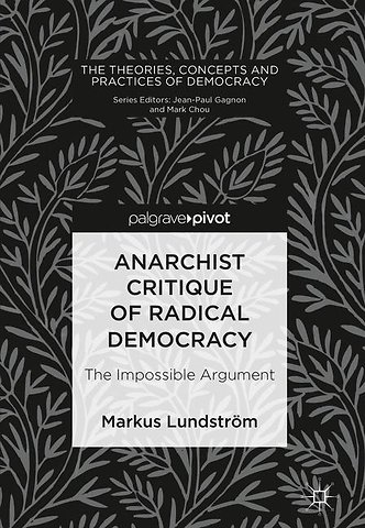 Anarchist Critique of Radical Democracy