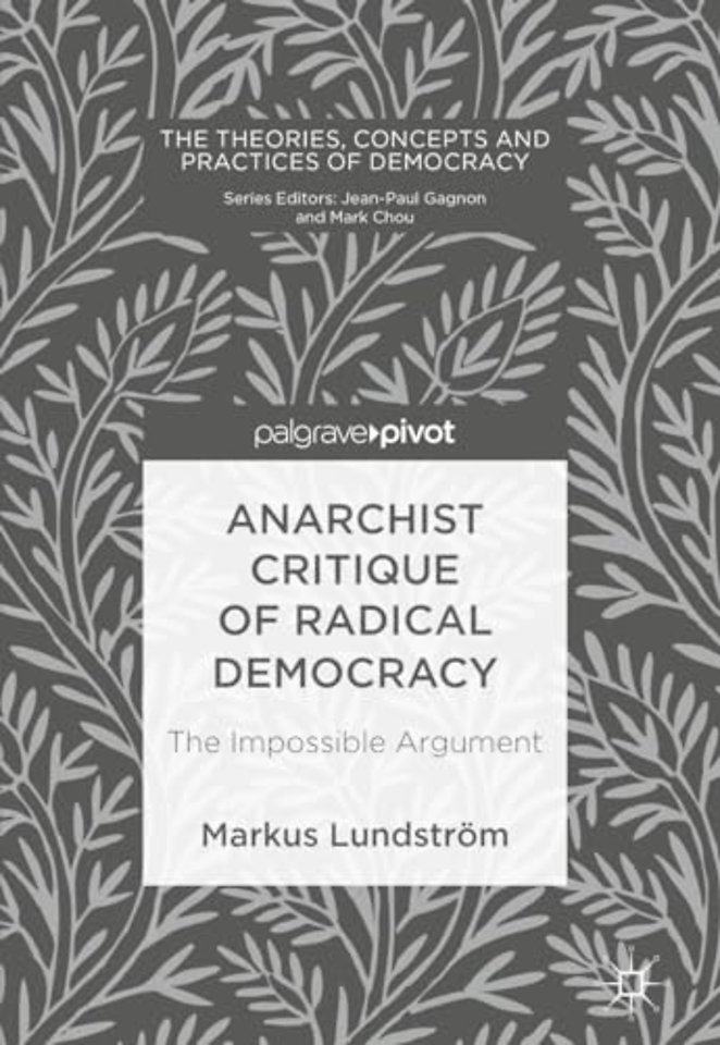Anarchist Critique of Radical Democracy