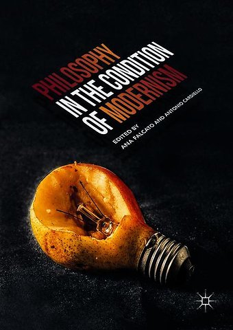 Philosophy in the Condition of Modernism