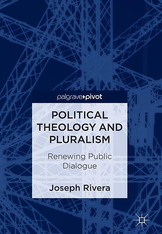 Political Theology and Pluralism