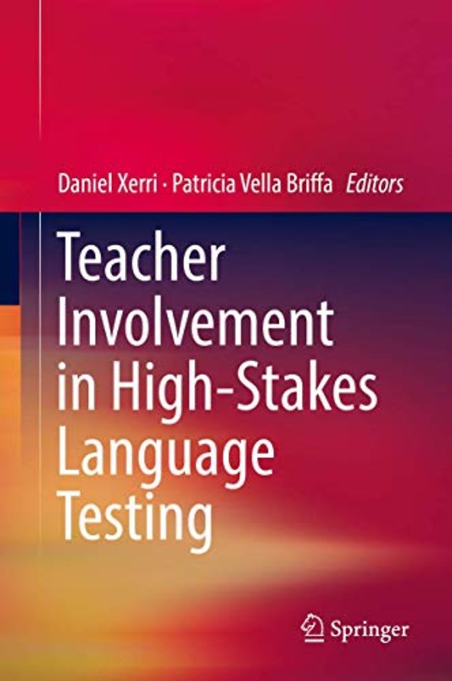 Teacher Involvement in High-Stakes Language Testing