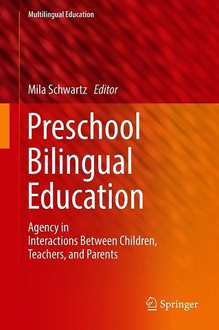 Preschool Bilingual Education