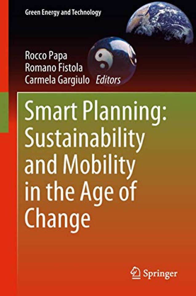 Smart Planning: Sustainability and Mobility in the Age of Change