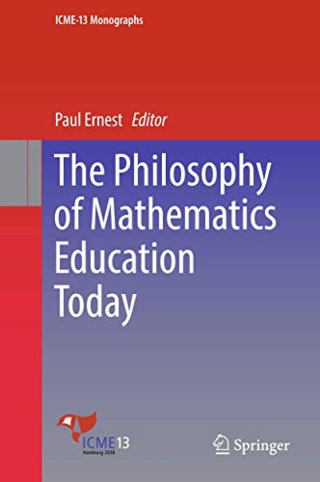 The Philosophy of Mathematics Education Today