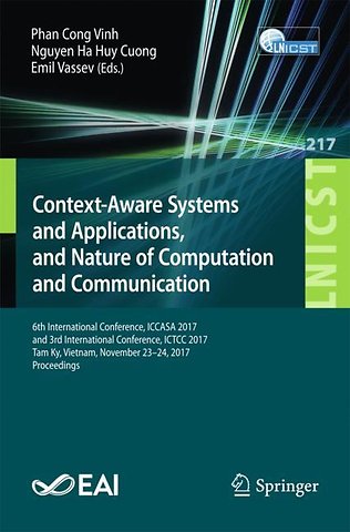 Context-Aware Systems and Applications, and Nature of Computation and Communication