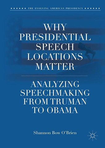 Why Presidential Speech Locations Matter